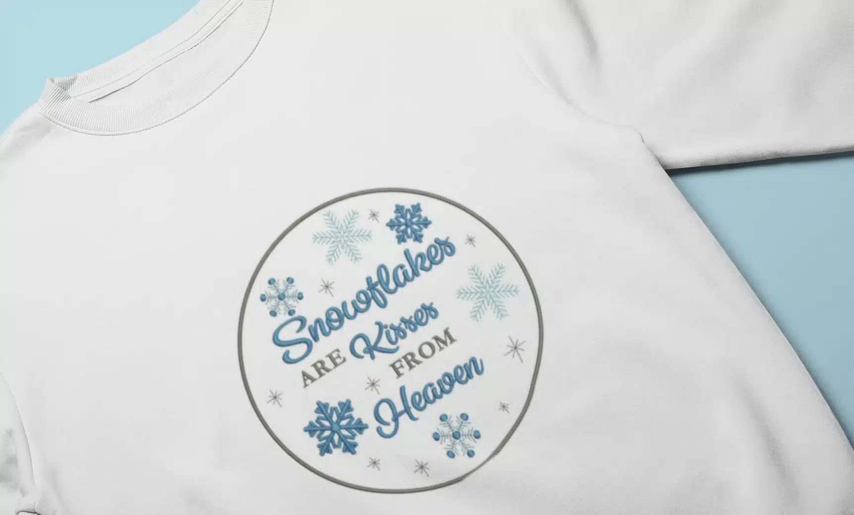 "Snowflakes Are Kisses From Heaven" Machine Embroidery Design | Winter Quote Pattern - Image 2